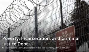 Poverty, Incarceration, and Criminal Justice Debt